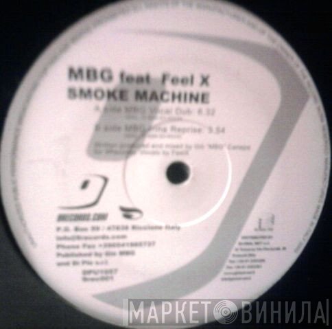 MBG Feat. Dr. FeelX  - Smoke Machine