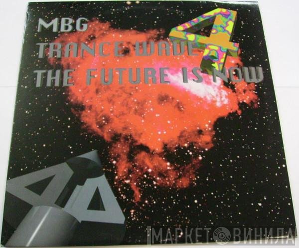 MBG  - Trance Wave 4