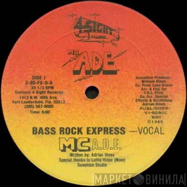 MC ADE - Bass Rock Express