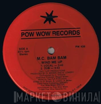 MC Bam Bam - Wind Me Up