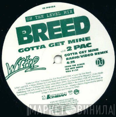 MC Breed  - Gotta Get Mine
