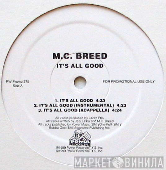 MC Breed - It's All Good