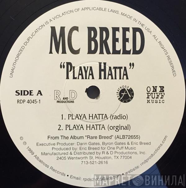 MC Breed  - Playa Hatta