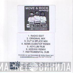 MC Chickaboo, The Str8jackets - Move & Rock