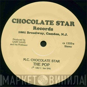 MC Chocolate Star, The Professor  - The Pop / Space Walking & Slow Walking