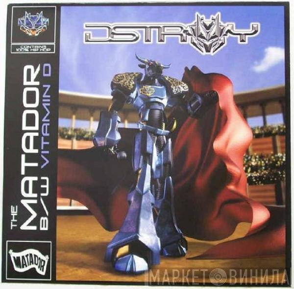 MC D-Stroy - The Matador / Vitamin D