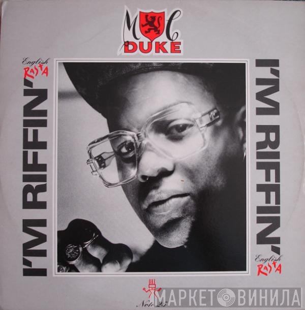MC Duke  - I'm Riffin' (English Rasta)