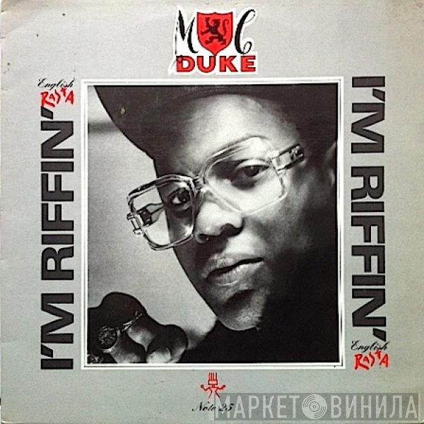 MC Duke  - I'm Riffin' (English Rasta)