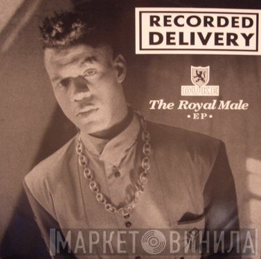 MC Duke - Recorded Delivery - The Royal Male EP