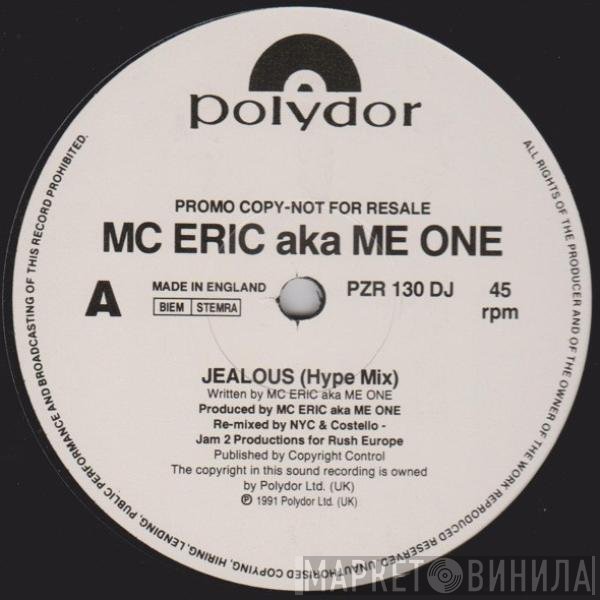 MC Eric - Jealous (Hype Mix)