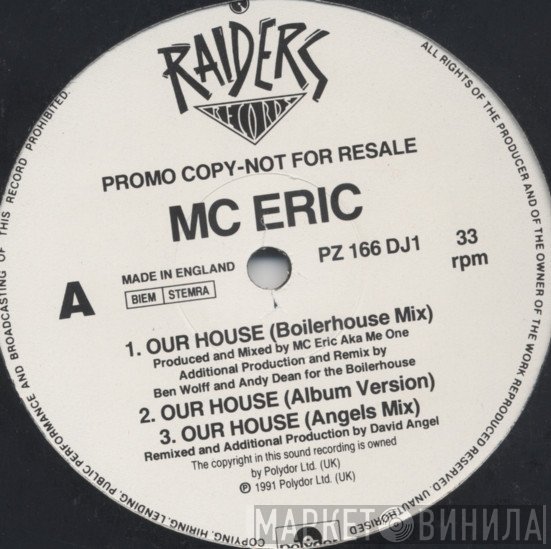 MC Eric - Our House