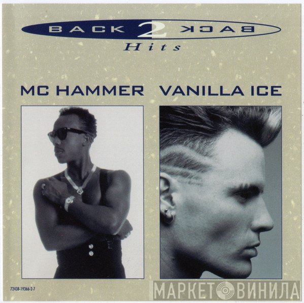 MC Hammer / Vanilla Ice  - Back 2 Back Hits