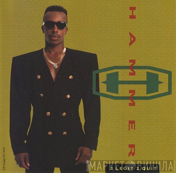MC Hammer  - 2 Legit 2 Quit