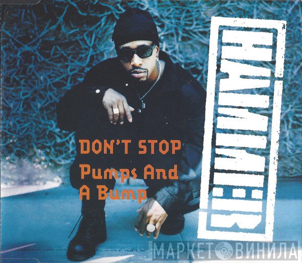 MC Hammer - Don't Stop / Pumps And A Bump