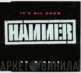 MC Hammer - It's All Good