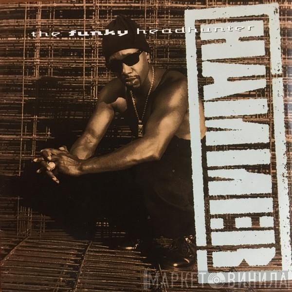 MC Hammer - The Funky Headhunter