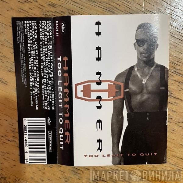 MC Hammer  - Too Legit To Quit