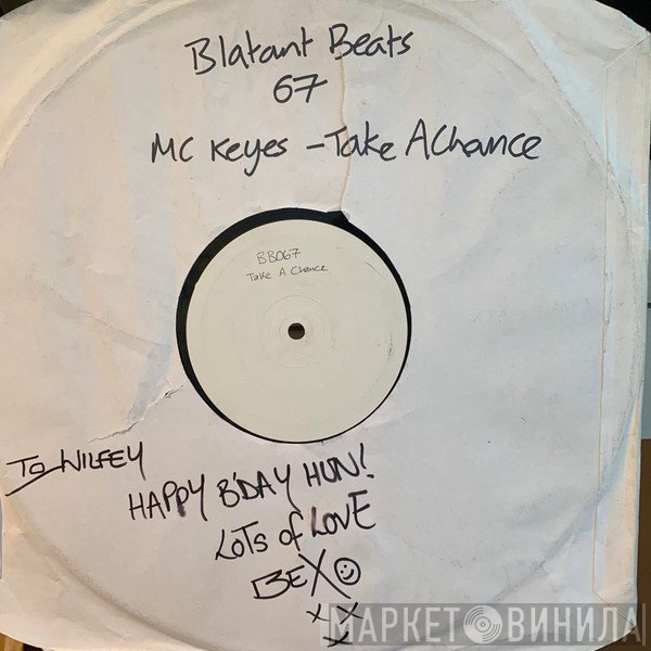 MC Keyes - Take A Chance