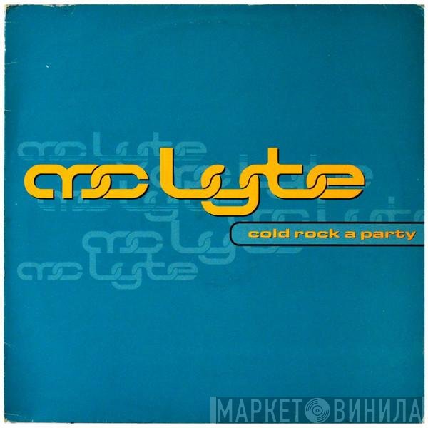 MC Lyte - Cold Rock A Party (Bad Boy Remix)