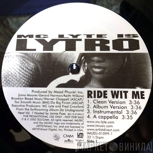 MC Lyte Is Lytro  - Ride Wit Me/God Said Lyte