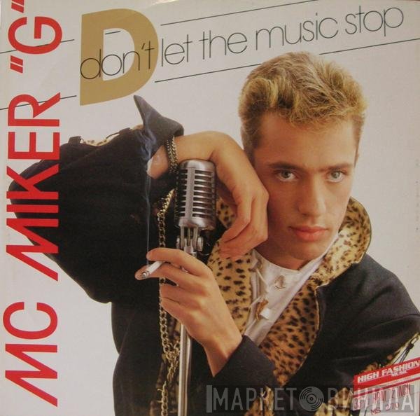 MC Miker G - Don't Let The Music Stop