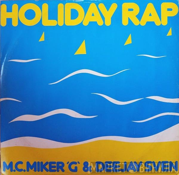 MC Miker G. &amp; DJ Sven - Holiday Rap