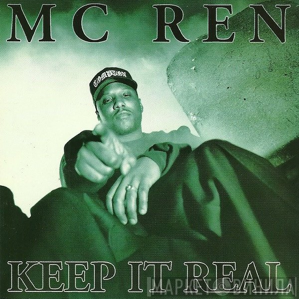 MC Ren  - Keep It Real
