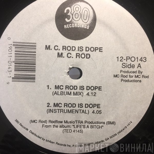 MC Rod - M.C. Rod Is Dope