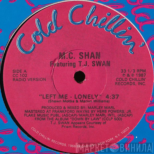 MC Shan Featuring TJ Swan  - Left Me Lonely