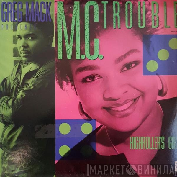 MC Trouble - Highroller's Girl