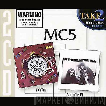 MC5  - High Time / Back In The USA