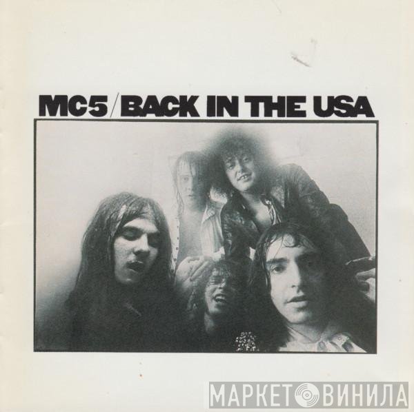 MC5  - Back In The USA