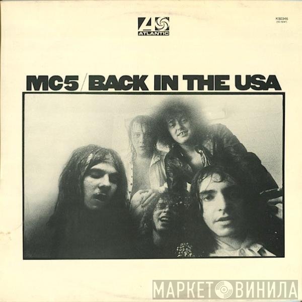 MC5  - Back In The USA