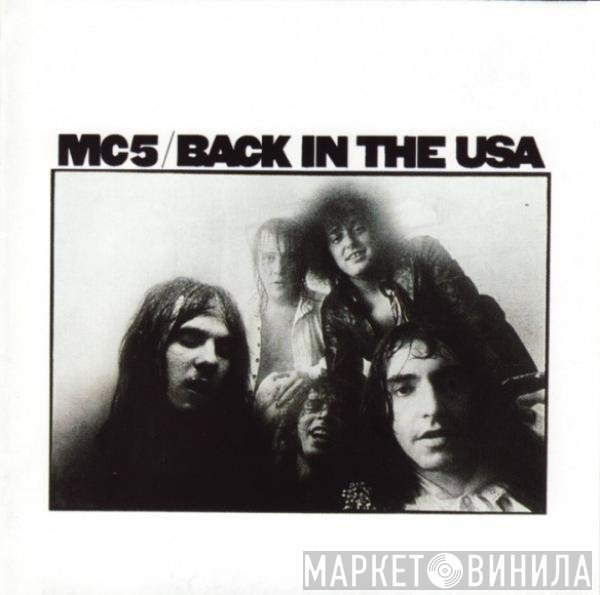 MC5 - Back In The USA