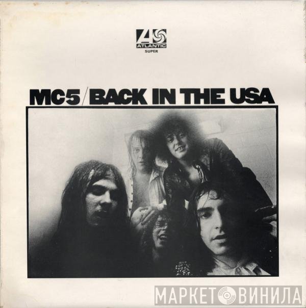 MC5 - Back In The USA.