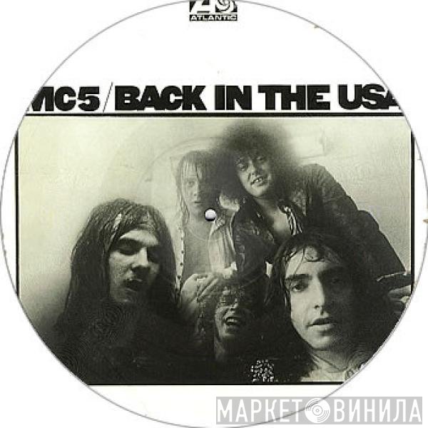 MC5 - Back In The USA