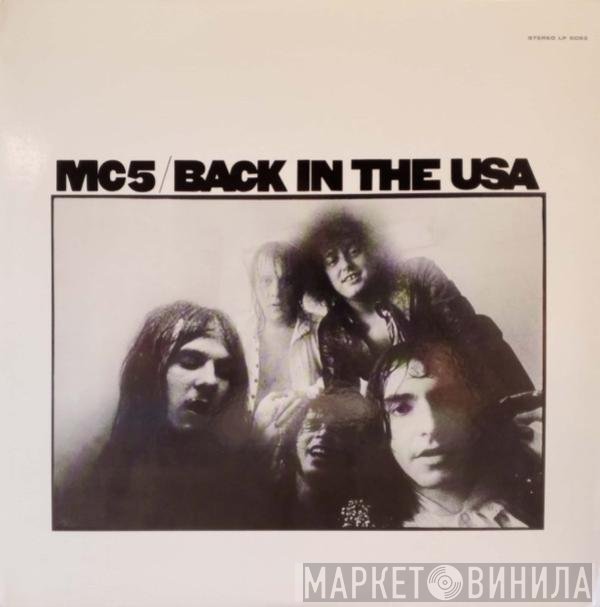 MC5 - Back In The USA