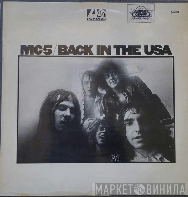 MC5  - Back In The USA