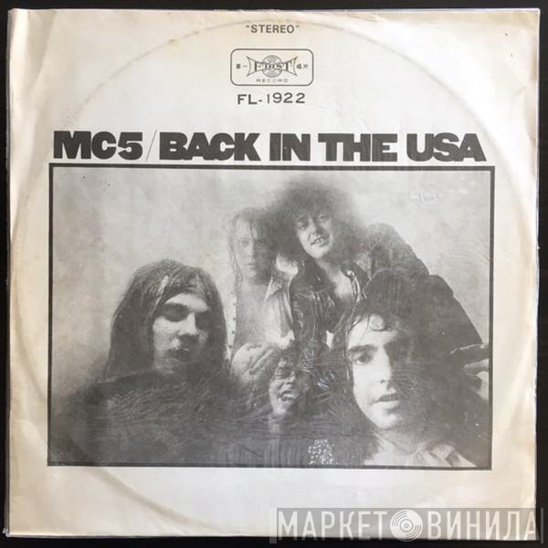 MC5  - Back In The USA