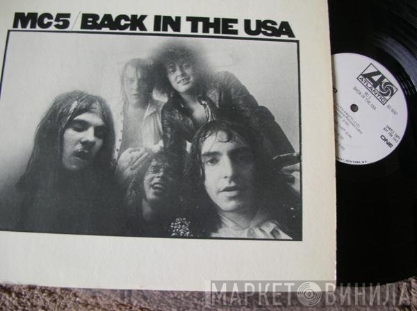 MC5  - Back In The USA