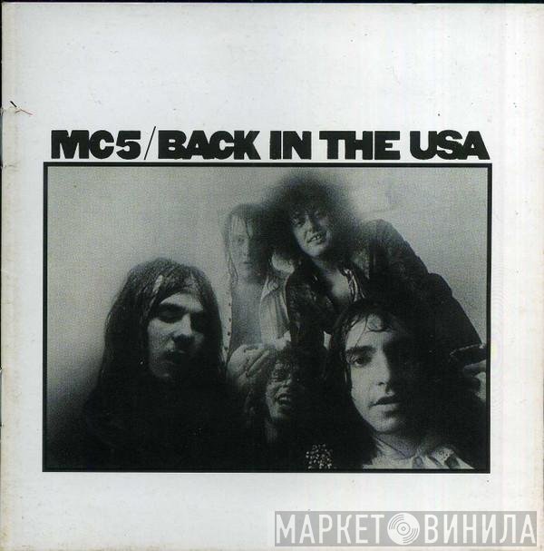 MC5  - Back In The USA