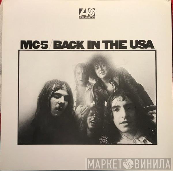MC5 - Back In The USA