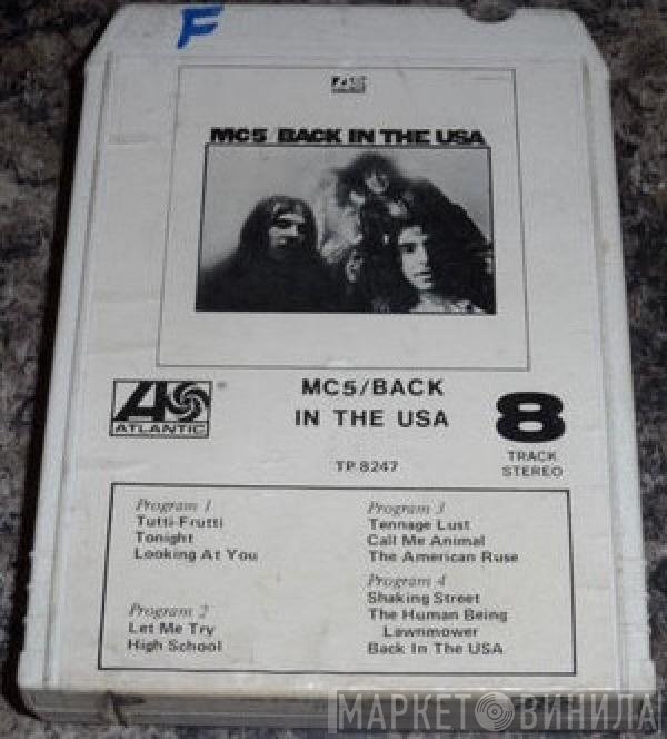 MC5  - Back In The USA