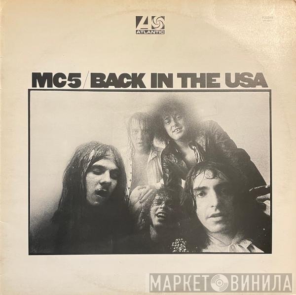 MC5  - Back In The USA