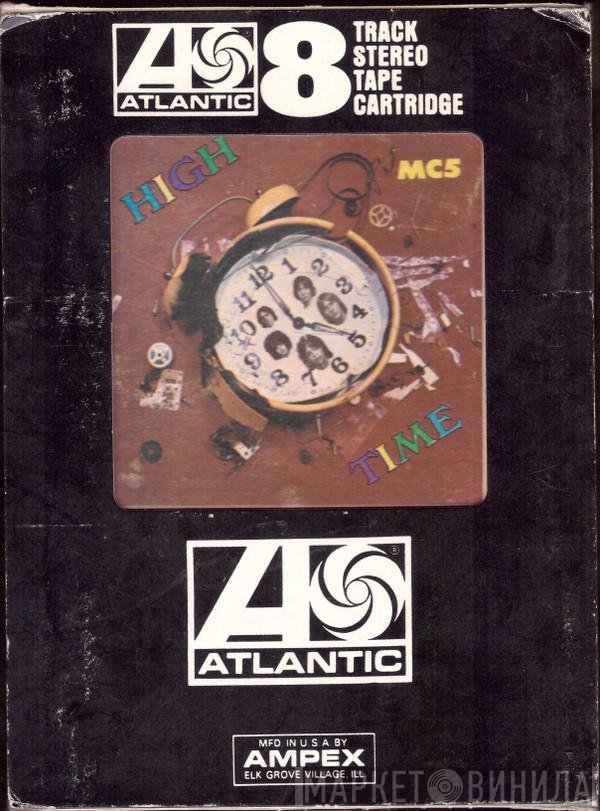 MC5  - High Time