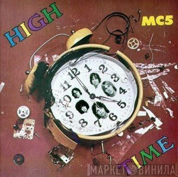 MC5  - High Time