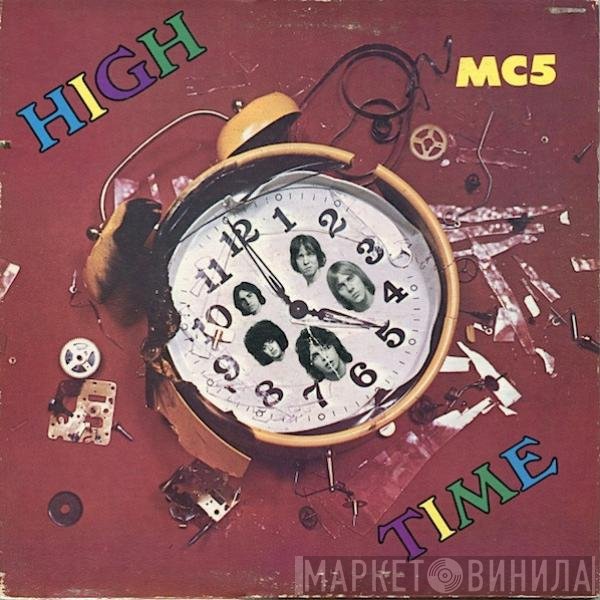 MC5 - High Time