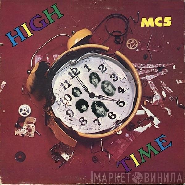 MC5  - High Time