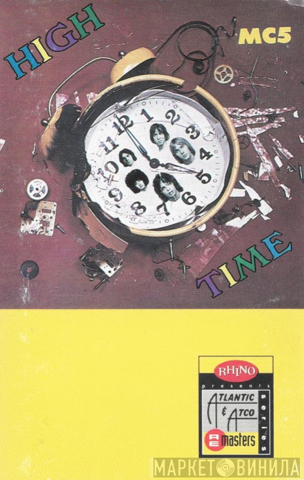 MC5  - High Time