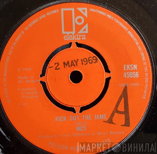 MC5 - Kick Out The Jams / Motor City Is Burning